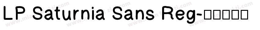 LP Saturnia Sans Reg字体转换